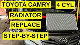 Radiator Replacement On Toyota Camry 4 Cylinder Engine 2.4/ 2.5 L - 2007-2011