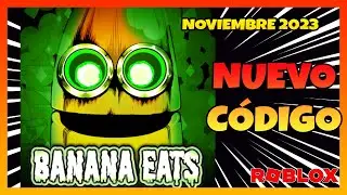 ✅NUEVO CÓDIGO activo de 🍌BANANA EATS 🍌 Roblox Noviembre 2023🍌  EMiLiOR