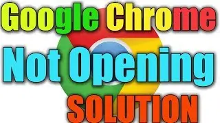 Google Chrome Not Opening Windows 10/8/7 I SOLUTION 2023