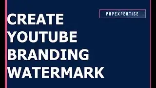 How to Add Youtube  Subscribe Button for Your Videos | Tutorial | Beginners | phpexpertise.com