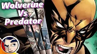Wolverine vs Predator - Full Story From Comicstorian
