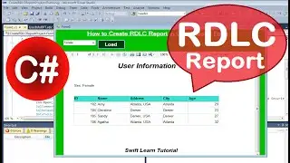 RDLC Report c#. How to create RDLC Report in c# with SQL Server Step By Step