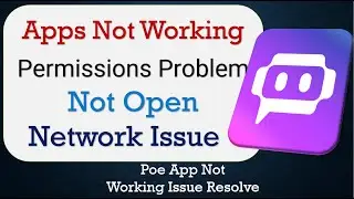 How To Fix Poe App not working | Space Issue | Network & Permissions Issue