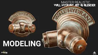 Master the Art of Realistic Wall Hydrant Modeling in Blender: Part 1