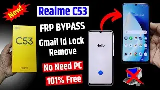 Realme C53 Frp Bypass | Android 13 | Realme C53 Google Account Bypass (without pc)