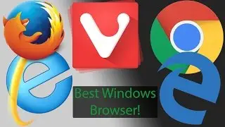 Best Web Browser for Windows