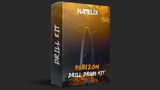 [HORIZON] NEW UK/NY DRILL DRUM KIT 2022 | MIDI + LOOPS + MIXER PRESETS + VOX