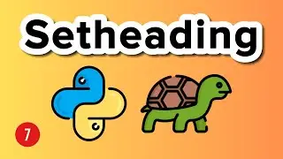 Setheading - Turtle Graphics Tutorial 7