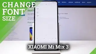 XIAOMI Mi Mix 3 CHANGE FONT SIZE |  SET UP FONT STYLE