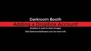 Adding Dropbox to Darkroom Booth