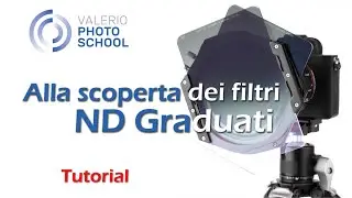 Alla Scoperta dei filtri ND Graduati