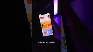 Motion effect in Figma 🤩 