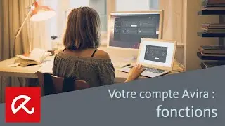 Votre compte Avira : fonctions