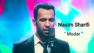 Nasim Sharifi - Modar | Насим - Шарифи Модар