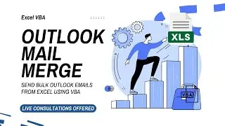 Mail Merge with VBA: Excel to Outlook Automation