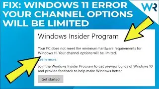 FIX: Your channel options will be limited Windows 11 error