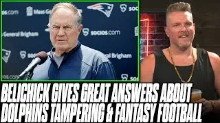 Bill Belichick Doesn't Give A Damn About Dolphins Tampering & Fantasy Football | Pat McAfee Reacts