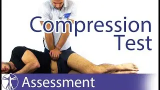 Compression Test / Side-lying Compression | Sacroiliac Joint Provocation