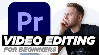 Video Editing In Adobe Premiere Pro For Beginners 2021 (Easy Start To Finish Workflow)