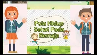 Pola Hidup Sehat Pada Remaja #kesehatan #remaja