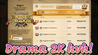 2K and 1254 kvk Drama! Rise of Kingdoms