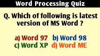 Word Processing Quiz | Computer Science Quiz | Knowledge Enhancer Quizzes