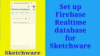 Set up Firebase Realtime database for Sketchware