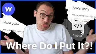 Webflow Beginners: Are You Putting Code in the Right Place?