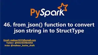 46. from_json() function to convert json string into StructType in Pyspark | Azure Databricks 