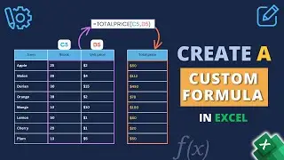 How to Create a Custom Formula in Excel