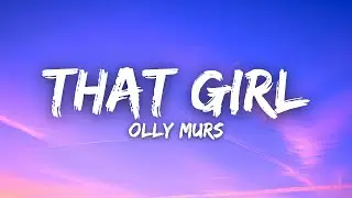 Olly Murs - That Girl (Lyrics)