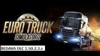 ETS 2 1.50.2.3.s BEDVA DLC NASIL YAPILIR