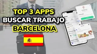 🥇  3 Mejores APPS para Buscar Trabajo en Barcelona (2024)