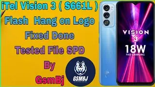 iTel Vision 3 ( S661L ) Flash  Hang on Logo Fixed Done Tested File SPD By GsmBj