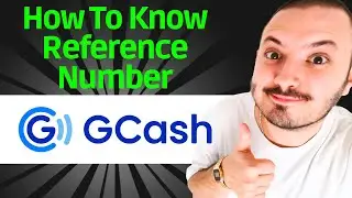 How To Know Your GCash Reference Number - QUICK GUIDE!