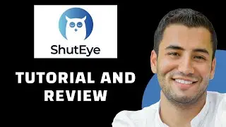 How to Use Shuteye App (Tutorial and Review)