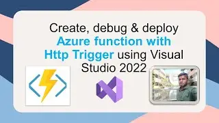 Create, debug & deploy Azure function with Http Trigger using Visual Studio 2022 | Tamil