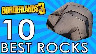 Top 10 Best Rocks in Borderlands 3