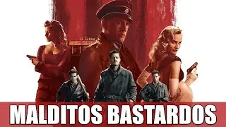 MALDITOS BASTARDOS | RESEÑA (CUANDO EL VILLANO SE ROBA LA PELÍCULA)