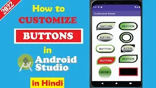 How to Customize Button in Android Studio | How to change Button Style in Android Studio in Hindi