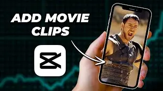 How to Add Movie Clips to Your Edit on CapCut | Mac & PC