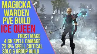 ESO Magicka Warden PVE Build - Ice Queen - PVE Guide - Stonethorn