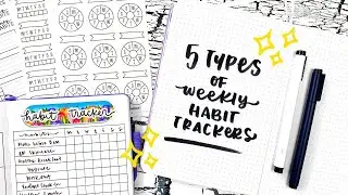 5 Types of Weekly Habit Trackers || Bullet Journal Ideas