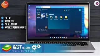 BlueStacks Lite Emulator Best Settings For Low-End PC.