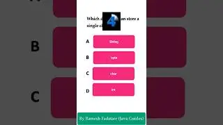 Java Quiz 14 - which data type is used to store single character #java #quiz