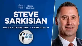 Texas HC Steve Sarkisian Talks CFP Quinn Ewers, Arch Manning & More with Rich Eisen | Full Interview