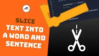 How To Slice A Line Of Text Into A Word And Sentence