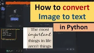 How to Convert Image to Text in Python