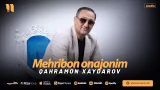 Qahramon Xaydarov - Mehribon onajonim (audio 2024)