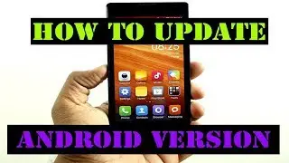 How To Update Mobile Android Version